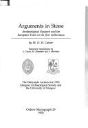 Cover of: Arguments in stone: archaeological research and the European town in the first millennium