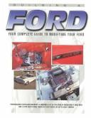 Cover of: Building a Ford: Your Complete Guide to Modifying Your Ford