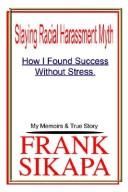Cover of: Slaying Racial Harassment Myth by Frank Sikapa