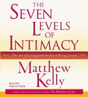 Cover of: Seven Levels of Intimacy by Matthew Kelly