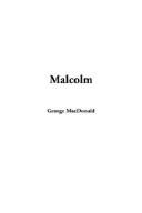 Cover of: Malcolm by George MacDonald