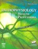 Cover of: Pathophysiology for the Health Professions