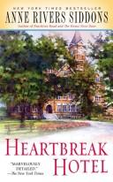 Cover of: Heartbreak Hotel by Anne Rivers Siddons