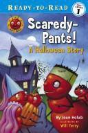 Cover of: Scaredy-Pants! by 