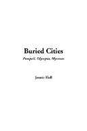 Cover of: Buried Cities by Jennie Hall