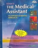 Cover of Kinn's The Medical Assistant - Text, Quick Guide to HIPAA for the Physician's Office and Intravenous Therapy by alexandra patricia young,deborah b. proctor,eugenia m. fulcher,brenda k. burton