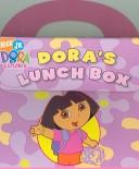 Cover of: Dora's Lunch Box (Dora the Explorer)