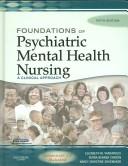 Cover of: Foundations of Psychiatric Mental Health Nursing and Virtual Clinical Excursions 3.0 Package