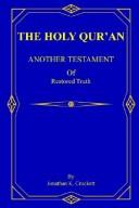 Cover of: THE HOLY QUR'AN by Jonathan K. Crockett