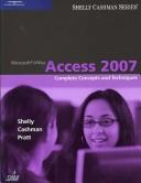 Cover of: Microsoft Office Access 2007: Complete Concepts and Techniques