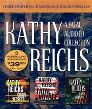 Cover of: A Fatal Audio Collection by Kathy Reichs