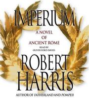 Cover of: Imperium by Robert Harris, Robert Harris