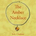 Cover of: The Amber Necklace