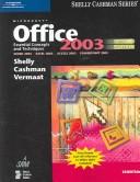Cover of: Microsoft Office 2003 by Gary B. Shelly, Thomas J. Cashman, Misty E. Vermaat