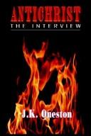 Cover of: ANTICHRIST THE INTERVIEW