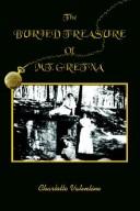 Cover of: The BURIED TREASURE Of MT. GRETNA by Charlotte Valentine