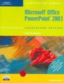 Cover of: Microsoft Office Powerpoint 2003 by David W. Beskeen