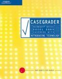 Cover of: CaseGrader: Microsoft Office Excel 2003 Casebook with Autograding Technology