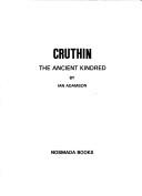Cover of: Cruthin: the ancient kindred
