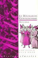 Cover of: Le bourgeois gentilhomme by Molière