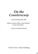 Cover of: On the counterscarp: Limerick writing, 1961-1991