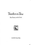 Cover of: Travelers in Time Past, Present and to Come by Childrens Literature New England