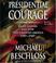 Cover of: Presidential Courage