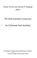 Cover of: The Irish-Australian connection = by Irish-Australian Bicentenary Conference (1988 University College Galway)
