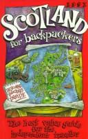 Cover of: Scotland for Backpackers 