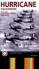 Cover of: Hurricane Squadrons in Focus (In Focus)