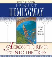 Cover of: Across the River and Into the Trees | Ernest Hemingway