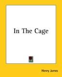 Cover of: In the Cage by Henry James