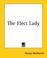 Cover of: The Elect Lady