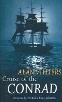 Cruise of the "Conrad" by Alan Villiers