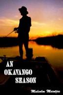 Cover of: An Okavango Season