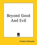 Cover of: Beyond Good and Evil by Friedrich Nietzsche
