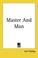 Cover of: Master and Man