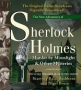 Cover of: Murder by Moonlight and Other Mysteries: New Adventures of Sherlock Holmes Volumes 19-24 (New Adventures of Shelock Holmes)