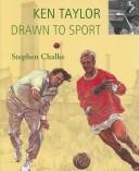 Cover of: Ken Taylor, Drawn to Sport