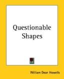 Questionable Shapes by William Dean Howells