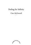 Cover of: Feeling for Infinity by Clare McDonnell, Clare McDonnell