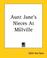 Cover of: Aunt Jane's Nieces at Millville