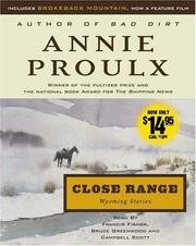 Cover of: Close Range by Annie Proulx