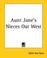 Cover of: Aunt Jane's Nieces out West