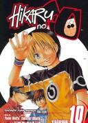 Cover of: Hikaru No Go, Vol. 10 by Yumi Hotta