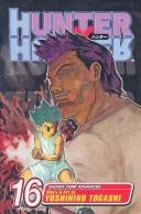 Cover of: Hunter x Hunter Vol.16 by Yoshihiro Togashi