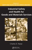 Cover of: Industrial Safety and Health for Goods and Materials Services