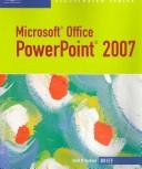 Cover of: Microsoft Office PowerPoint 2007-Illustrated Brief (Illustrated Series)