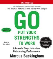 Cover of: Go Put Your Strengths to Work by Marcus Buckingham