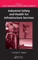 Cover of: Industrial Safety and Health for Infrastructure Services